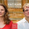 Vatikangeflüster - Der Andreas Englisch Podcast - auch für Atheisten - Andreas Englisch und Heike Kleen