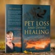 Pet Loss And Divine Healing with Rachel Shirley ~ Faith & Pet Loss Grief Support