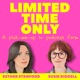 Limited Time Only - chat, comedy & interviews