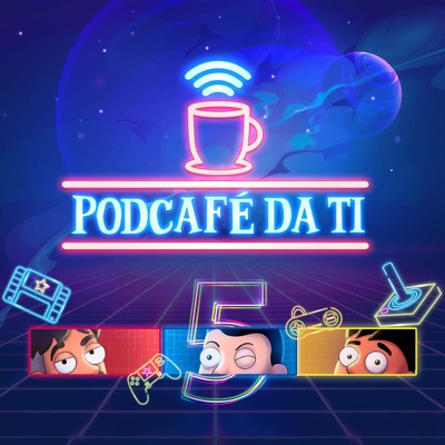 PODCAFÉ DA TI