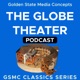 GSMC Classics: The Globe Theater