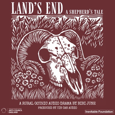 Land's End: A Shepherd's Tale:Bibi June x Tin Can Audio