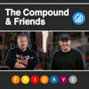 The Compound and Friends - The Compound