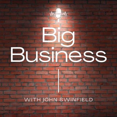 John Swinfield's Big Business