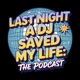 Last Night a DJ Saved My Life: The Podcast