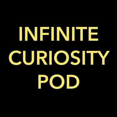 Infinite Curiosity Pod with Prateek Joshi Infinite Curiosity Pod with Prateek Joshi
