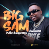 Big Sam's Mixes - Big Sam Kenya