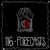 Episode 116 - Forecasts