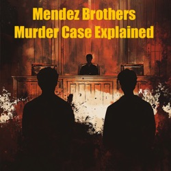 Menendez Brothers-Murder Case Explained