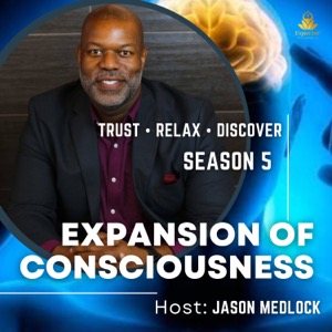 Expansion of Consciousness The Podcast