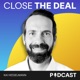 CLOSE THE DEAL - M&A & Private Equity Podcast