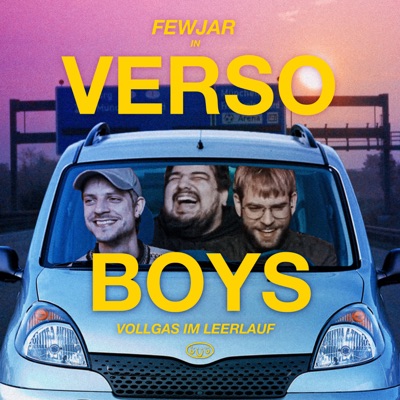 Fewjar in "Verso Boys - Vollgas im Leerlauf" Fewjar in "Verso Boys - Vollgas im Leerlauf"
