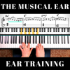 The Musical Ear (Ear Training) - Julian Bradley