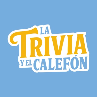 La Trivia y el Calefón La Trivia y el Calefón