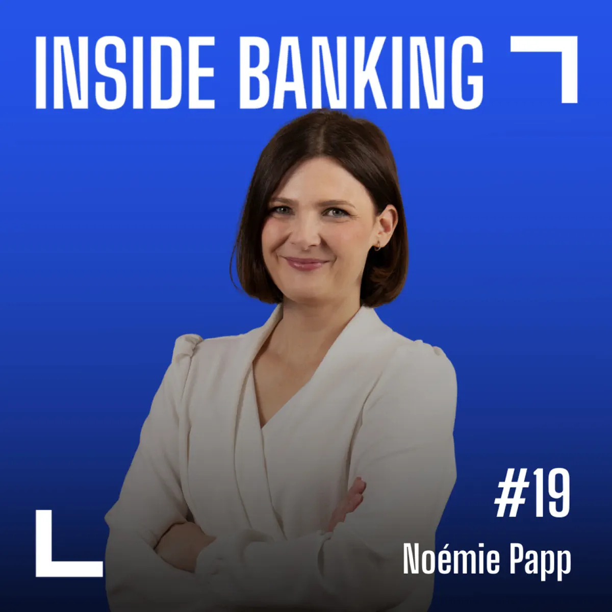 Noémie Papp - EXCLU : Crypto-a… - Inside Banking Le Podcast - Apple Podcasts