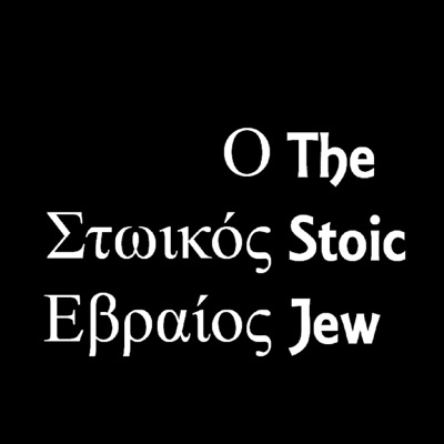 The Stoic Jew The Stoic Jew