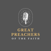 Great Preachers Of The Faith - The Art of Worship