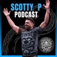 Scotty P Podcast