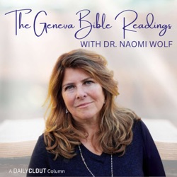 Geneva Bible Readings by Naomi Wolf