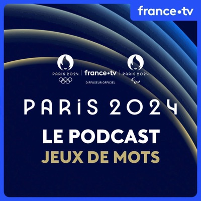 Paris 2024 : Jeux de mots:France Télévisions