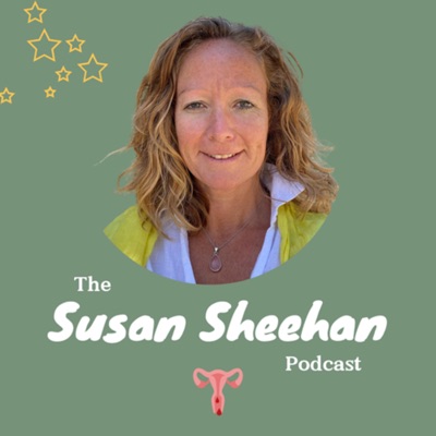 The Susan Sheehan Podcast