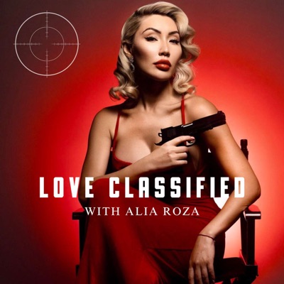 LOVE CLASSIFIED with Aliia Roza