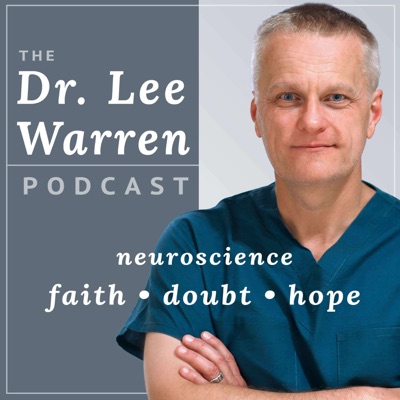 The Dr. Lee Warren Podcast