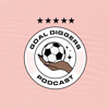 Goal Diggers Football Podcast - Goal Diggers Podcast