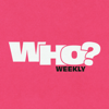 Who? Weekly - Who? Weekly