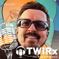 Building Influence, Branding, and Business Through Podcasting in Pharmacy (PART 1) | TWIRx