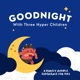 Goodnight - With Three Hyper Children