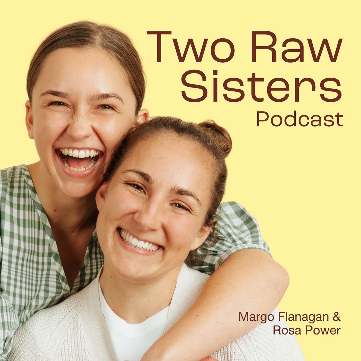 Two Raw Sisters – New Zealand Podcasts