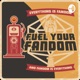 Fuel Your Fandom