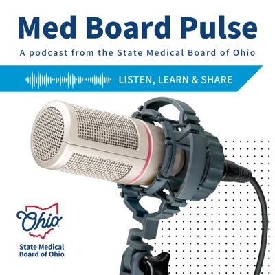 Med Board Pulse:State Medical Board of Ohio