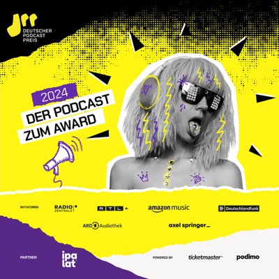 Deutscher Podcast Preis – Die Award-Verleihung als Podcast