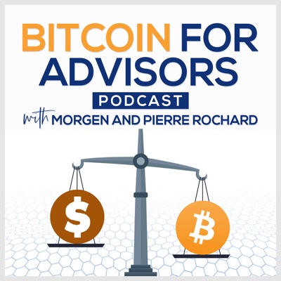 Bitcoin for Advisors