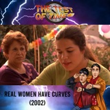 Real Women Have Curves (2002)