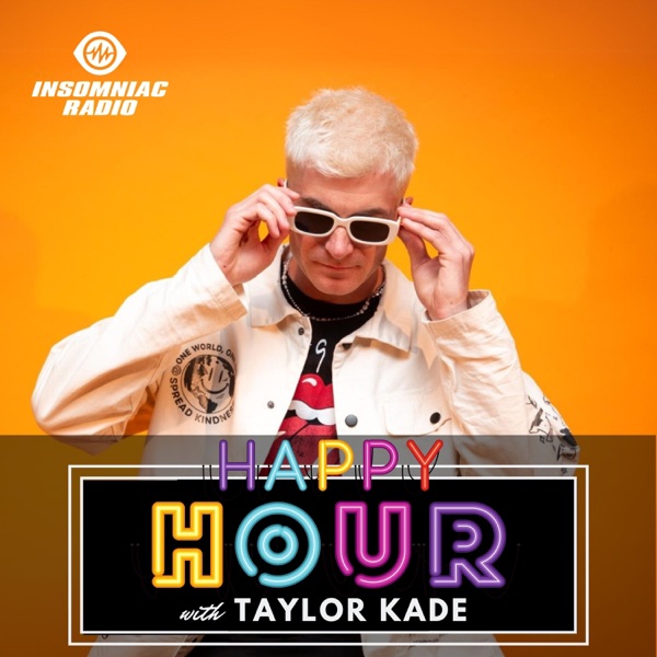 Happy Hour with Taylor Kade