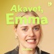 Akavet, Emma