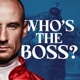 Who's The Boss?