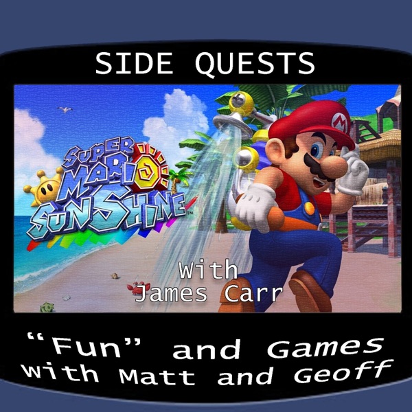 Side Quests Episode 359: Super Mario Sunshine with James Carr photo