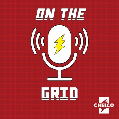 On the Grid | A CHELCO Podcast