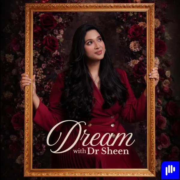 Dream with Dr Sheen