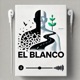 El Blanco