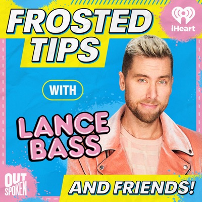 Frosted Tips with Lance Bass:iHeartPodcasts