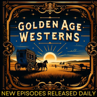 Golden Age Westerns podcast