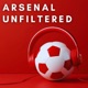 Arsenal Unfiltered