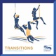 Transitions