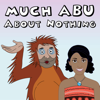 Much Abu About Nothing - Misha & Tyler