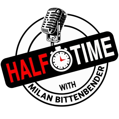 Half Time with Milan Bittenbender Half Time with Milan Bittenbender